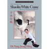 The Essence of Shaolin White Crane: Martial Power and Qigong - Paperback