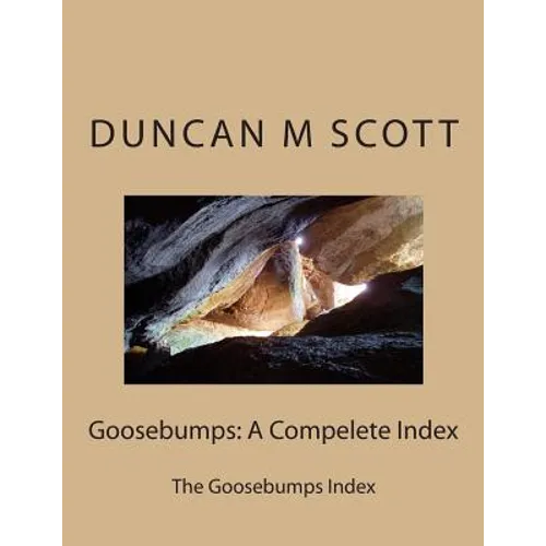 Goosebumps: A Compelete Index: The Goosebumps Index - Paperback