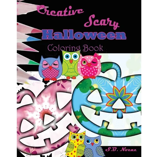 Creative Scary Halloween Coloring Book - Paperback
