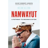 Namwayut--We Are All One: A Pathway to Reconciliation - Hardcover