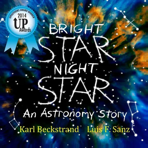 Bright Star, Night Star: An Astronomy Story - Paperback