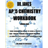 Dr. Jang's AP* 5 Chemistry Workbook - Paperback