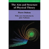 The Aim and Structure of Physical Theory - Paperback