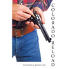 Colorado Reload: A Western Fiction - Paperback