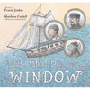 The Ship in the Window - Hardcover