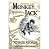 Monkey Jack and Other Stories - Paperback