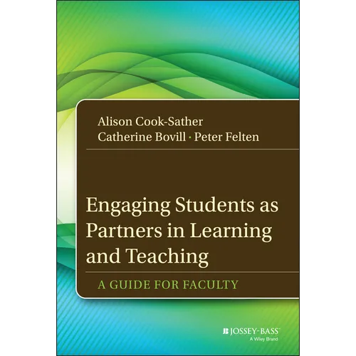 Engaging Students as Partners in Learning and Teaching - Hardcover