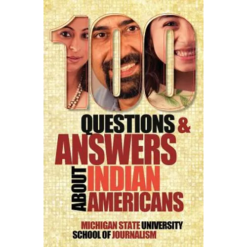 100 Questions and Answers about Indian Americans - Paperback