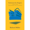 Solutions for Singers: Tools for Performers and Teachers - Hardcover