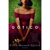Gótico / Mexican Gothic - Paperback