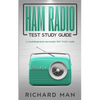Ham Radio Test Study Guide: A Comprehensive Ham Radio Test Study Guide - Paperback