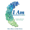 I Am: Transformed in Him: A Meditative Bible Study (All 12 Studies in One Volume) - Paperback