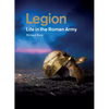 Legion: Life in the Roman Army - Paperback