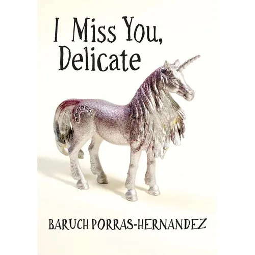 I Miss You, Delicate - Paperback