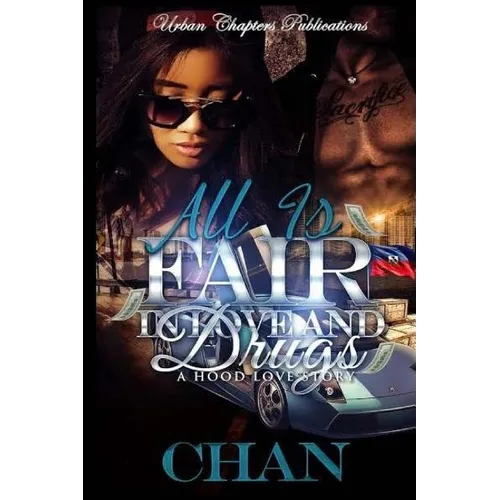 All Is Fair In Love And Drugs - Paperback