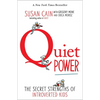 Quiet Power: The Secret Strengths of Introverted Kids - Paperback