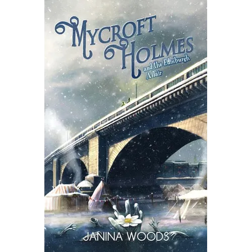 Mycroft Holmes and The Edinburgh Affair - Paperback