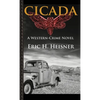 Cicada: A Western-Crime Novel - Paperback