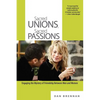 Sacred Unions, Sacred Passions: Engaging the Mystery of Friendship Between Men and Women - Paperback