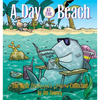 A Day at the Beach: The Ninth Sherman's Lagoon Collection - Paperback
