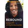 Rebound: Soaring in the Nba, Battling Parkinson's, and Finding What Really Matters - Paperback