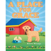 A Place for Grace - Paperback