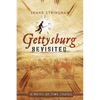 Gettysburg Revisited: A Novel of Time Travel - Paperback