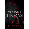 Moonlit Thorns (Large Print) - Paperback