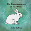 The Disappearance of Mr. White - Paperback