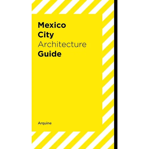 Mexico City Architecture Guide - Paperback