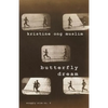 Butterfly Dream - Paperback