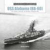 USS Alabama (Bb-60): From Tarawa, Leyte Gulf, and Okinawa, to Museum Ship - Hardcover