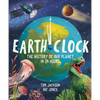 Earth Clock: The History of Our Planet in 24 Hours - Hardcover