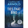Ties That Bind: A Gripping Crime Thriller and Police Procedural - Paperback