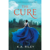The Cure: A Young Adult Dystopian Novel - Paperback