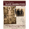 The North Carolina Slave Narratives, Volume 2 J-Z: A Folk History Of Slavery in the United States From Interviews With Former Slaves - Paperback