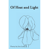 Of Heat & Light - Paperback