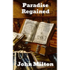 Paradise Regained - Hardcover