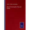 Manual of Homoeopathic Theory and Practice - Paperback