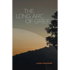The Long Arc of Grief - Paperback
