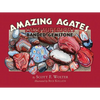 Amazing Agates: Lake Superior's Banded Gemstone - Paperback
