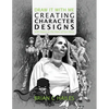 Draw It With Me - Creating Character Designs with Impact at the Heart of Your Story - Paperback