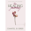 The Healing Journey: 60 Day Self Discovery Guide - Paperback