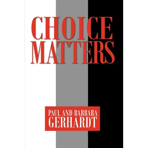 Choice Matters - Paperback