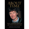 About Time: The Unsung Genius of Steve Winwood - Paperback