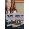 When I Grow Up - Hardcover
