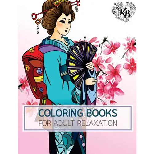 PRINCESS KIMONO Japan Dress Design Women Fashion Coloring Book: Anti stress Adults Coloring Book to Bring You Back to Calm & Mindfulness - Paperback