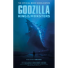 Godzilla: King of the Monsters - The Official Movie Novelization - Mass Market Paperbound