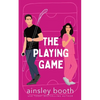 The Playing Game: A Hockey Romance - Paperback