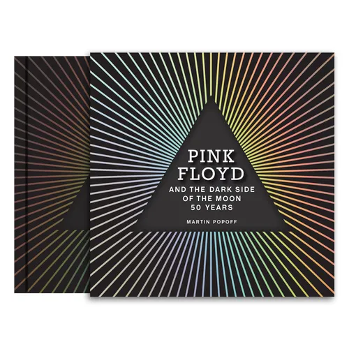 Pink Floyd and the Dark Side of the Moon: 50 Years - Hardcover
